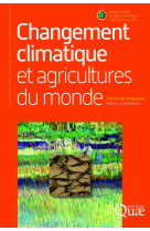 Changement climatique et agricultures du monde