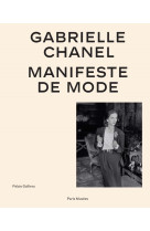 Gabrielle chanel-  catalogue officiel versi on francaise - manifeste de mode