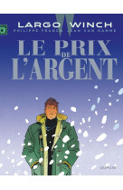 Largo winch t13 le prix de l'argent (grand format)