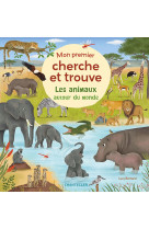 Mon premier cherche et trouve les animaux autour du monde