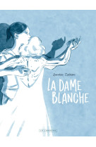 La dame blanche