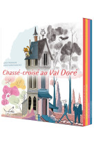 Chasse-croise au val doree t01