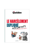 Le harcelement explique aux enfants