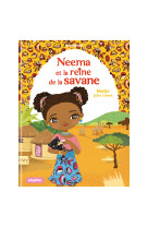 Neema et la reine de la savane