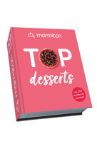 Top desserts ! les 200 meilleures recettes sucrees de marmiton