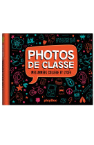 Mon album photos de classe - college et lyc ee - edition 2020