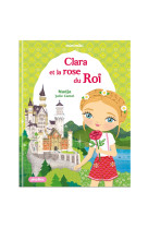 Clara et la rose du roi