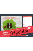 Frigobloc photos pensees positives 2024 (de janv. a dec. 2024)