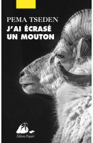 J'ai ecrase un mouton