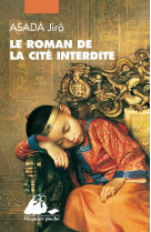 Le roman de la cite interdite - integral