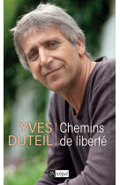 Chemins de liberte