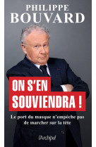 On s'en souviendra ! - le port du masque n'empeche pas de marcher sur la tete