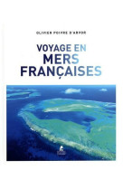 Voyages en mers francaises