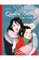 Quatre soeurs enid & hortense integrale tome 1 + tome 2