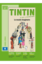 Tintin hs le musee imaginaire