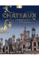 Chateaux du monde