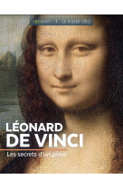 Leonard de vinci les secrets d'un genie