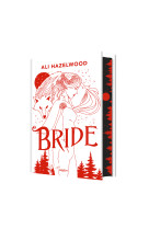 Bride (edition reliee)