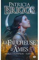 Mercy thompson, t13 : la faucheuse d'ames