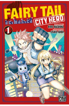 Fairy tail - city hero t01