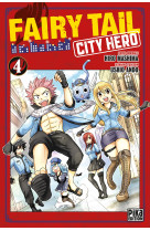 Fairy tail - city hero t04