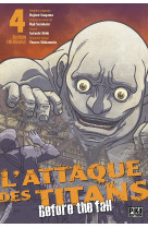 L'attaque des titans - before the fall - edition colossale - l'attaque des titans - before the fall