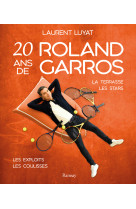 20 ans de roland garros