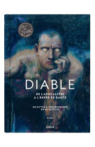 Diable - ca, c'est de l'art - de l'apocalyp se a l'enfer de dante