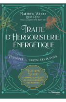 Traite d'herboristerie energetique