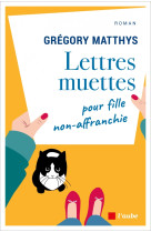 Lettres muettes pour fille non-affranchie