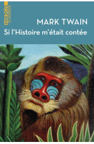 Si l'histoire m'etait contee