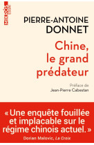 Chine, le grand predateur