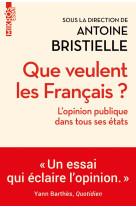 Que veulent les francais ? - l'opinion publique dans tous se