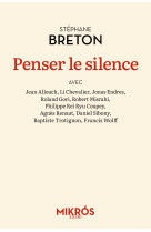 Penser le silence