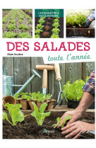 Salades toute l'annee (des)