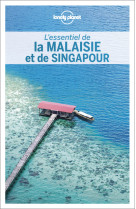 L'essentiel de la malaisie et de singapour 2ed