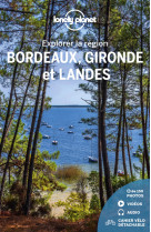 Explorer la region bordeaux, gironde et lan des 4ed