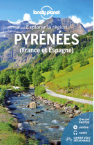 Explorer la region pyrenees france - espagn e 1ed