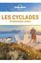 Les cyclades en quelques jours<2ed