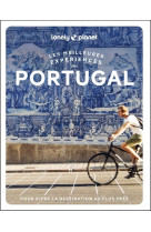 Les meilleures experiences au portugal