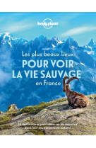 Les plus beaux lieux pour voir la vie sauvage en france