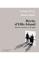 Recits d'ellis island - histoires d'errance et d'espoir