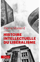 Histoire intellectuelle du liberalisme