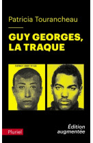 Guy georges - la traque