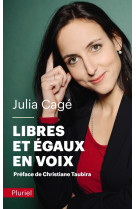 Libres et egaux en voix