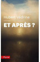 Et apres ?