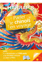 Parler le chinois en voyage