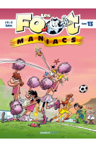 Les foot maniacs t13