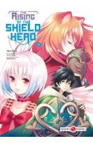 The rising of the shield hero - t06 - the rising of the shield hero - vol. 06