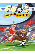 Les footmaniacs - tome 16